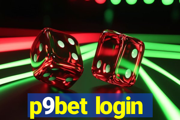 p9bet login